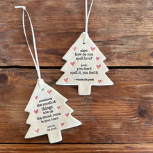 Load image into Gallery viewer, winnie the pooh tree ceramic ornament - sometimes