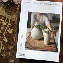 Load image into Gallery viewer, utsuwa - japanese objects for everyday use