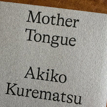 Load image into Gallery viewer, mother tongue by akiko kurematsu - japanese family and food
