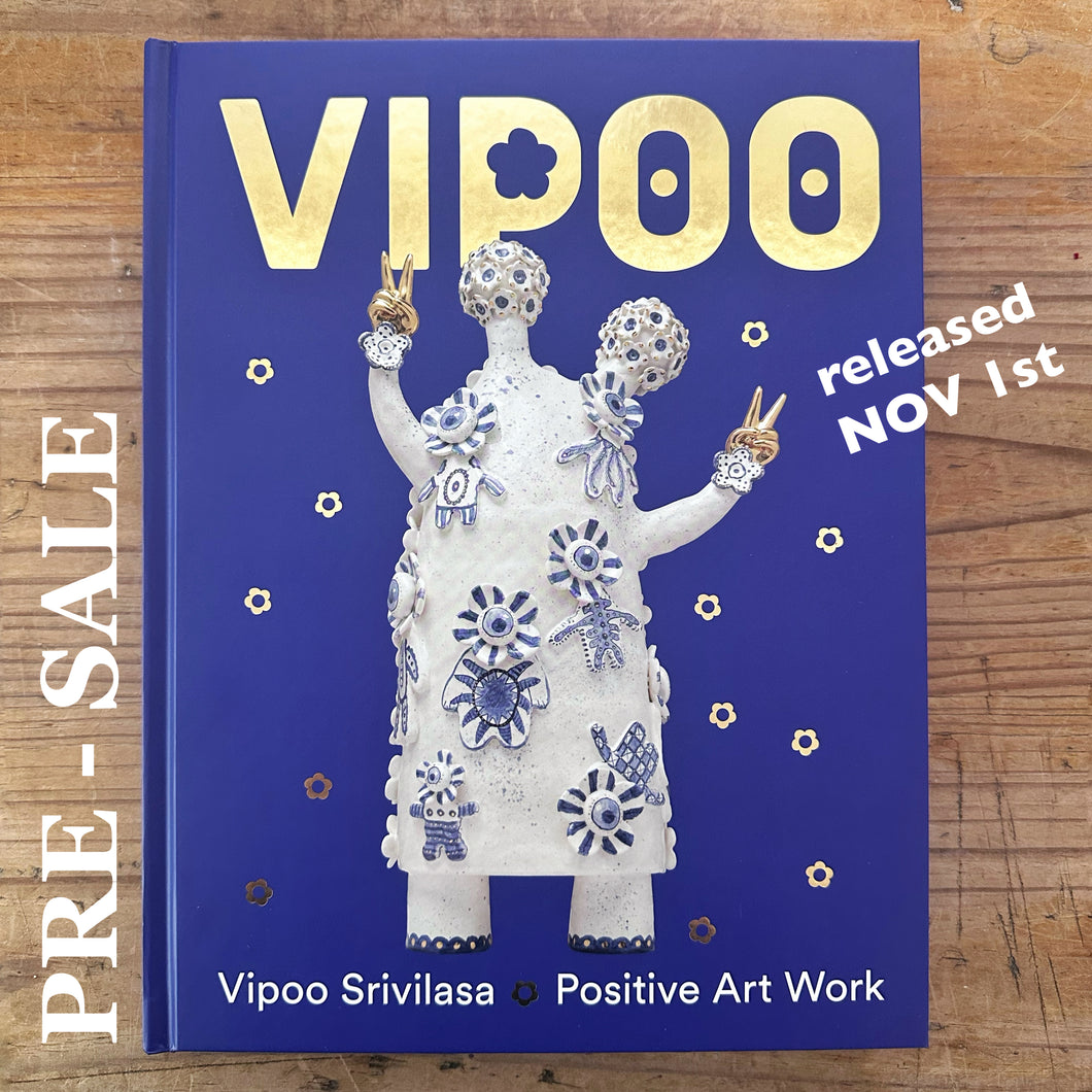 PRE-ORDER Vipoo Srivilasa - Positive Art Work