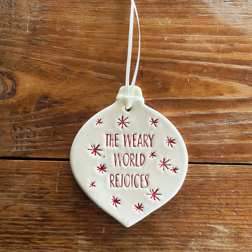 the weary world rejoices christmas ornament