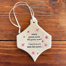 Load image into Gallery viewer, how to make gravy ceramic ornament - paul kelly
